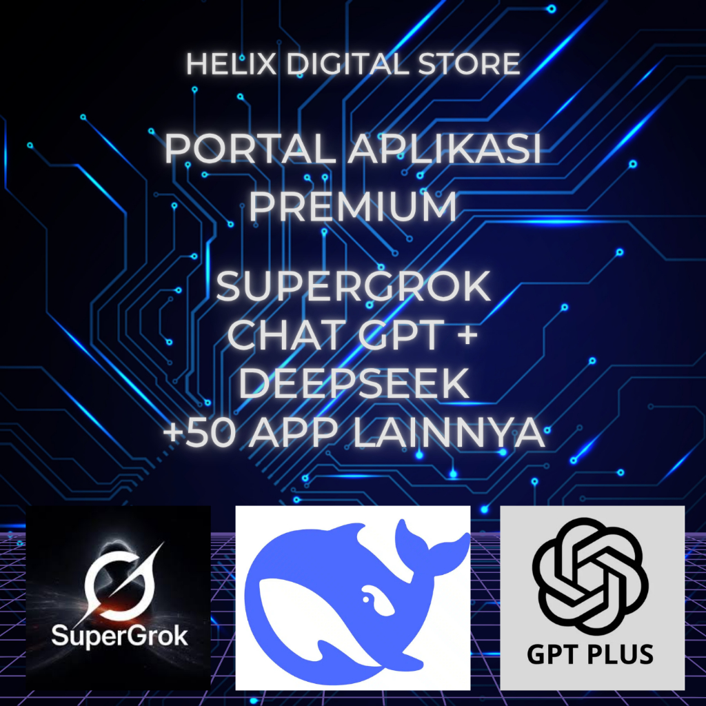 Portal Premium SuperGrok - DeepSeek - ChatGPT Plus Termurah di Shopee