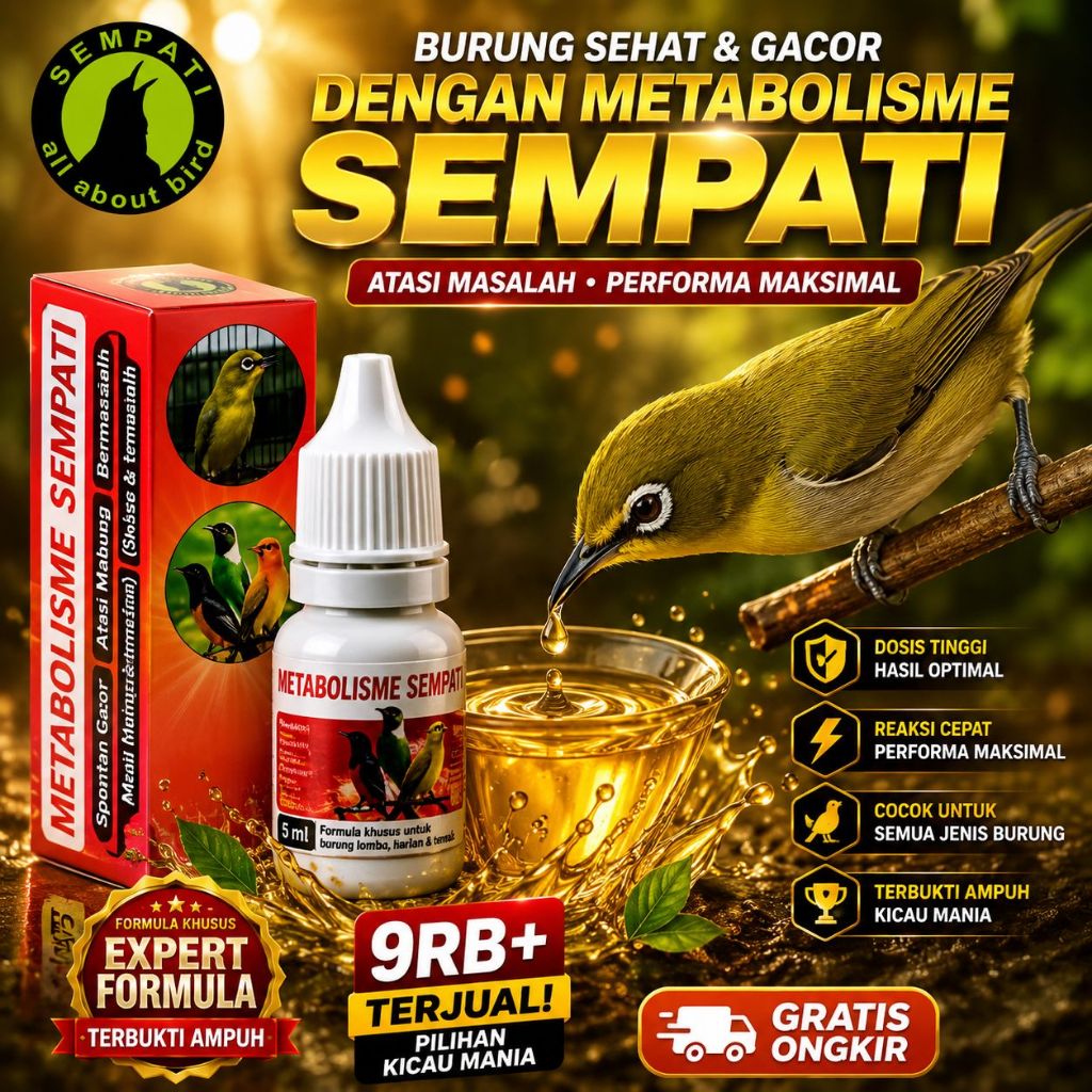 SEMPATI METABOLISME VITAMIN OBAT PENGGACOR GACOR KONSLET BURUNG FIGHTER LOVEBIRD KENARI MURAI FREE B