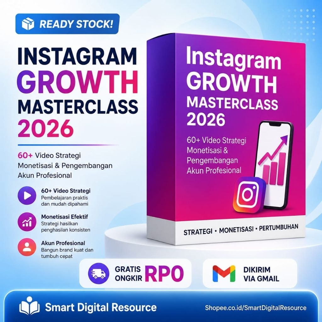 Instagram Growth Masterclass 2026 – 60+ Video Strategi Monetisasi & Pengembangan Akun Profesional
