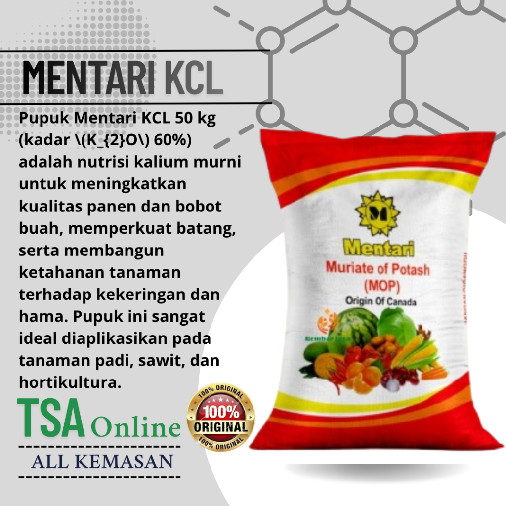 Pupuk Mentari MOP 1 Kg / Pupuk KCL / Untuk Semua Tanaman 50 Kg Original