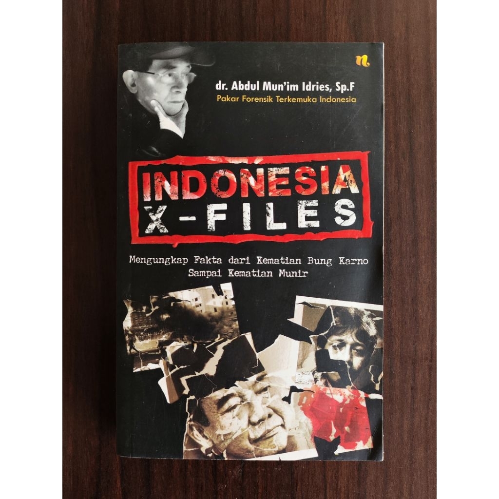 Buku Indonesia X-Files — dr. Abdul Mun'im Idries, Sp.F. Preloved Original