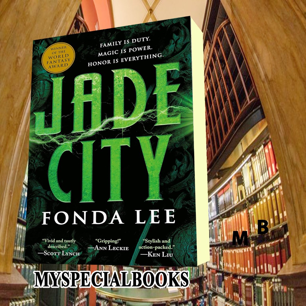 Jade City (The Green Bone Saga, 1)