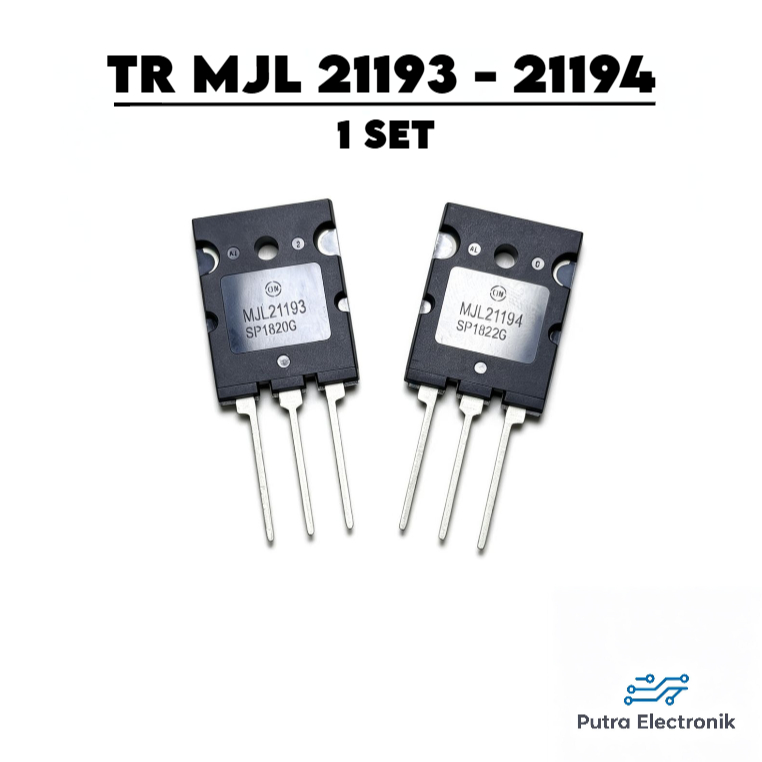 TR TRANSISTOR MJL 21193 A & MJL 21194 A SET ASLI ORIGINAL MJL21193 21194