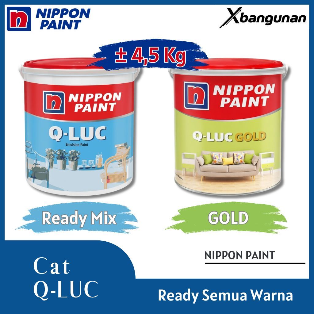 Cat Tembok Nippon Paint Q-Luc SEMUA WARNA ADA | Qluc