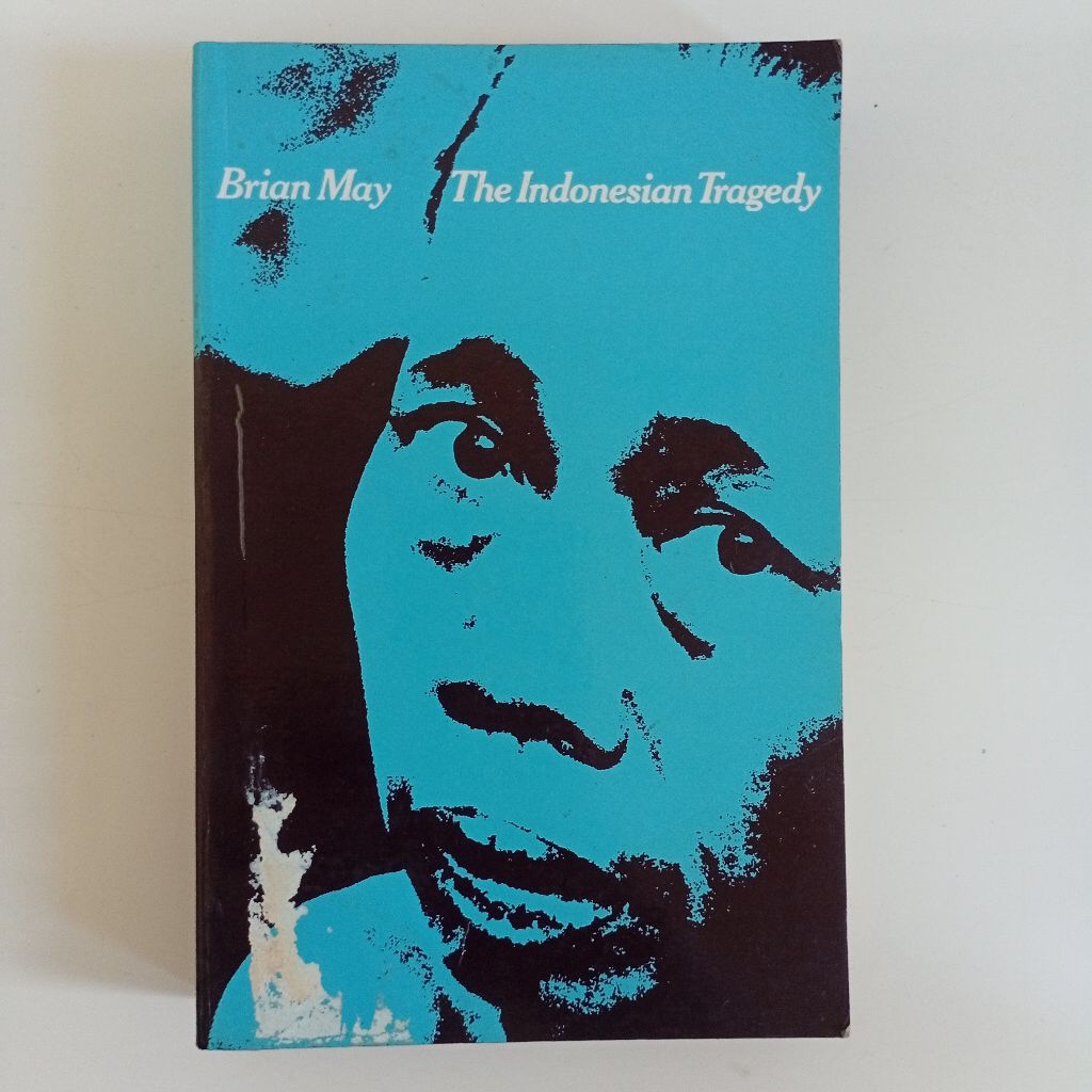 Buku Sejarah The Indonesian Tragedy Brian May