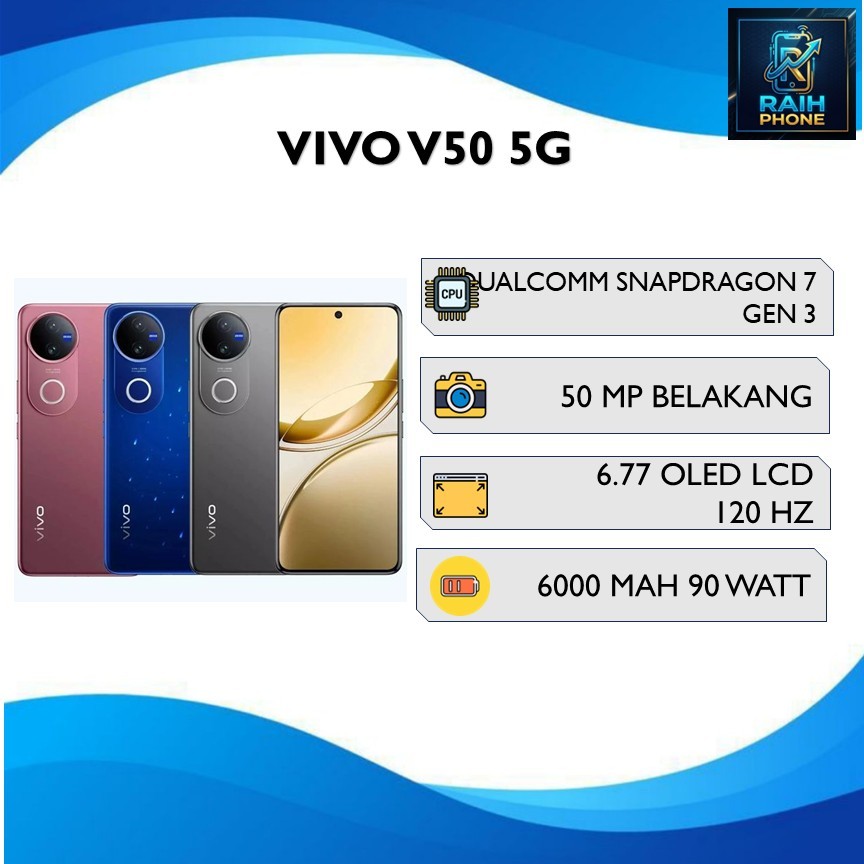 VIVO V50 5G RAM 12GB ROM 256GB QUALCOMM SNAPDRAGON 7 GEN 3