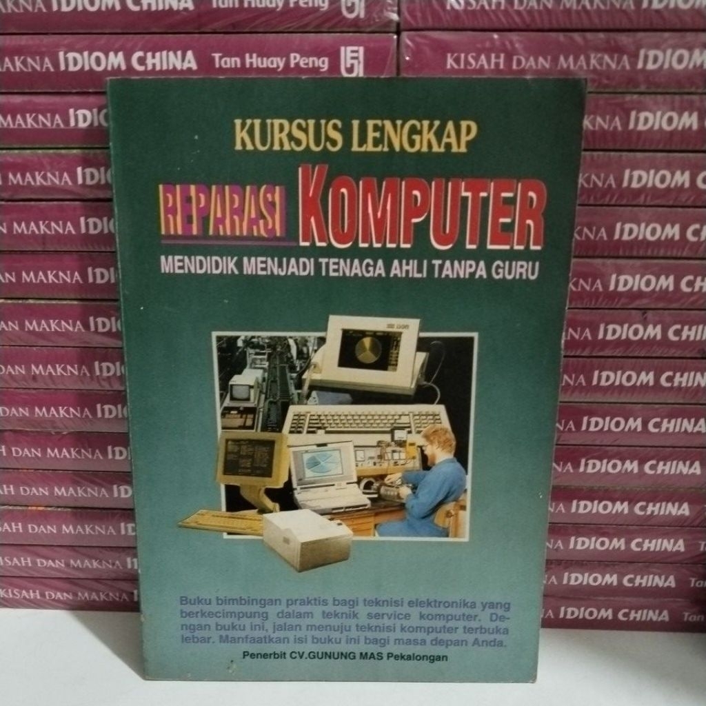 BUKU KURSUS LENGKAP REPARASI KOMPUTER