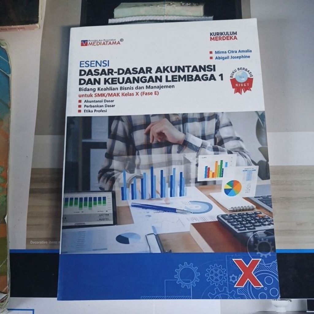buku esensi dasar-dasar akuntansi dan keuangan lembaga untuk SMK Kelas 10 Kurikulum Merdeka Mediatam
