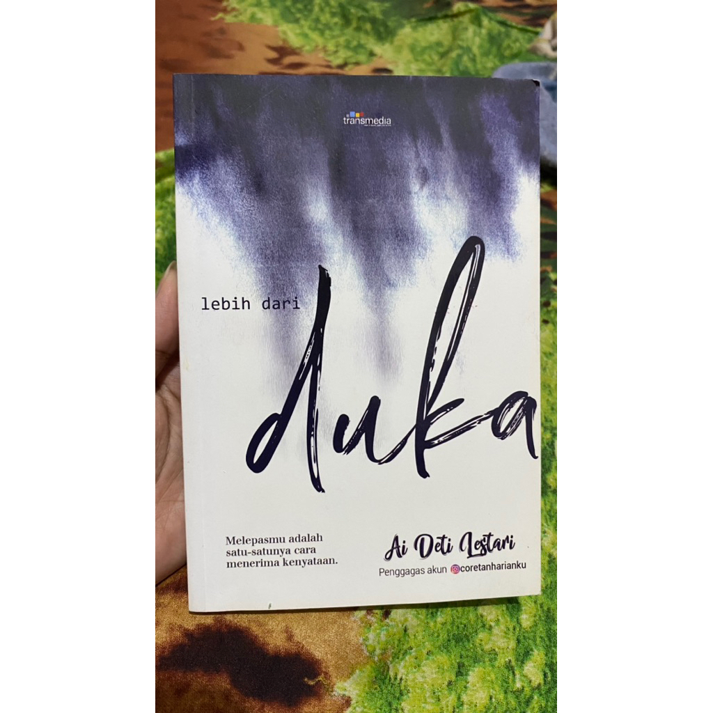 Novel ORI “Lebih dari Duka” karya Ai Deti Lestari