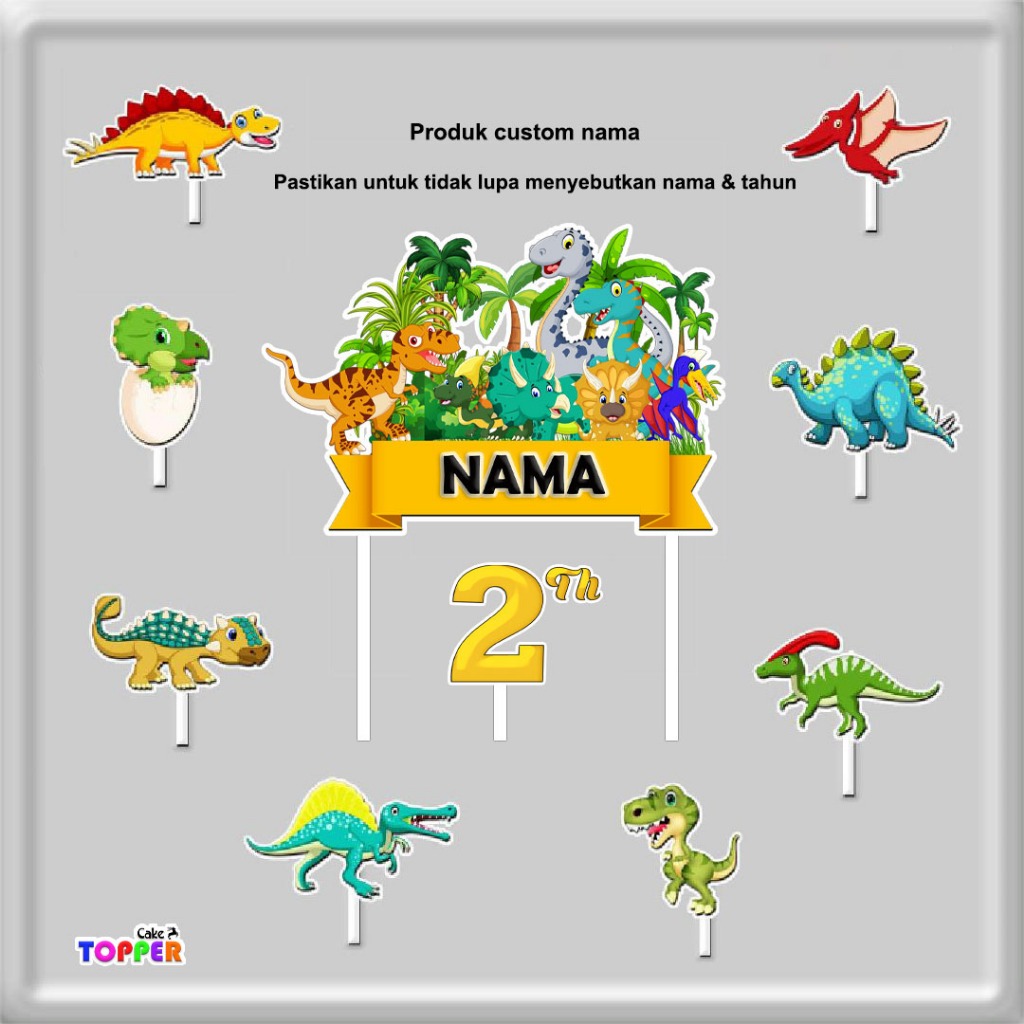 Topper cake karakter dinosaurus custom nama & tahun hiasah buket kue