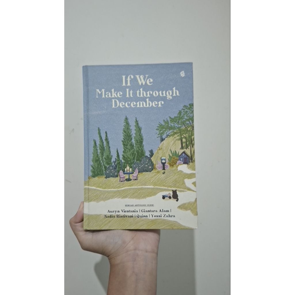Novel If We Make It through December | Novel Preloved | Novel Alternative Universe (AU) | Novel Roma