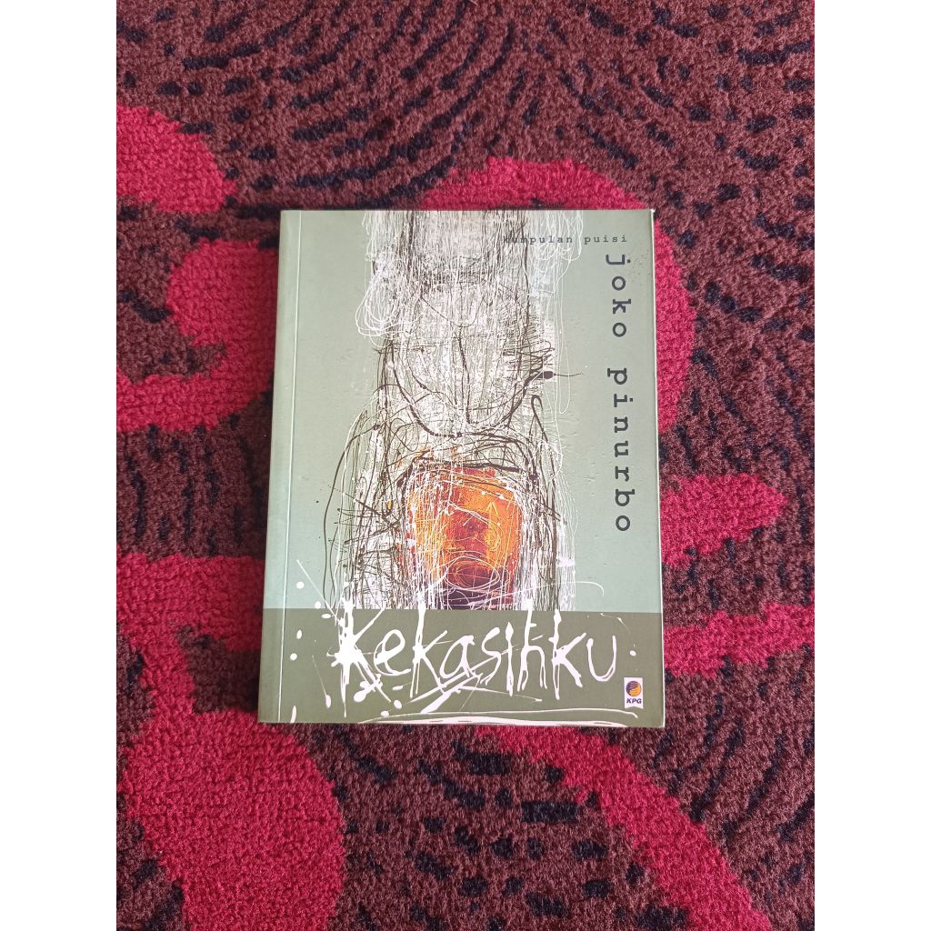 (Original) Kekasihku kumpulan puisi karya Joko Pinurbo