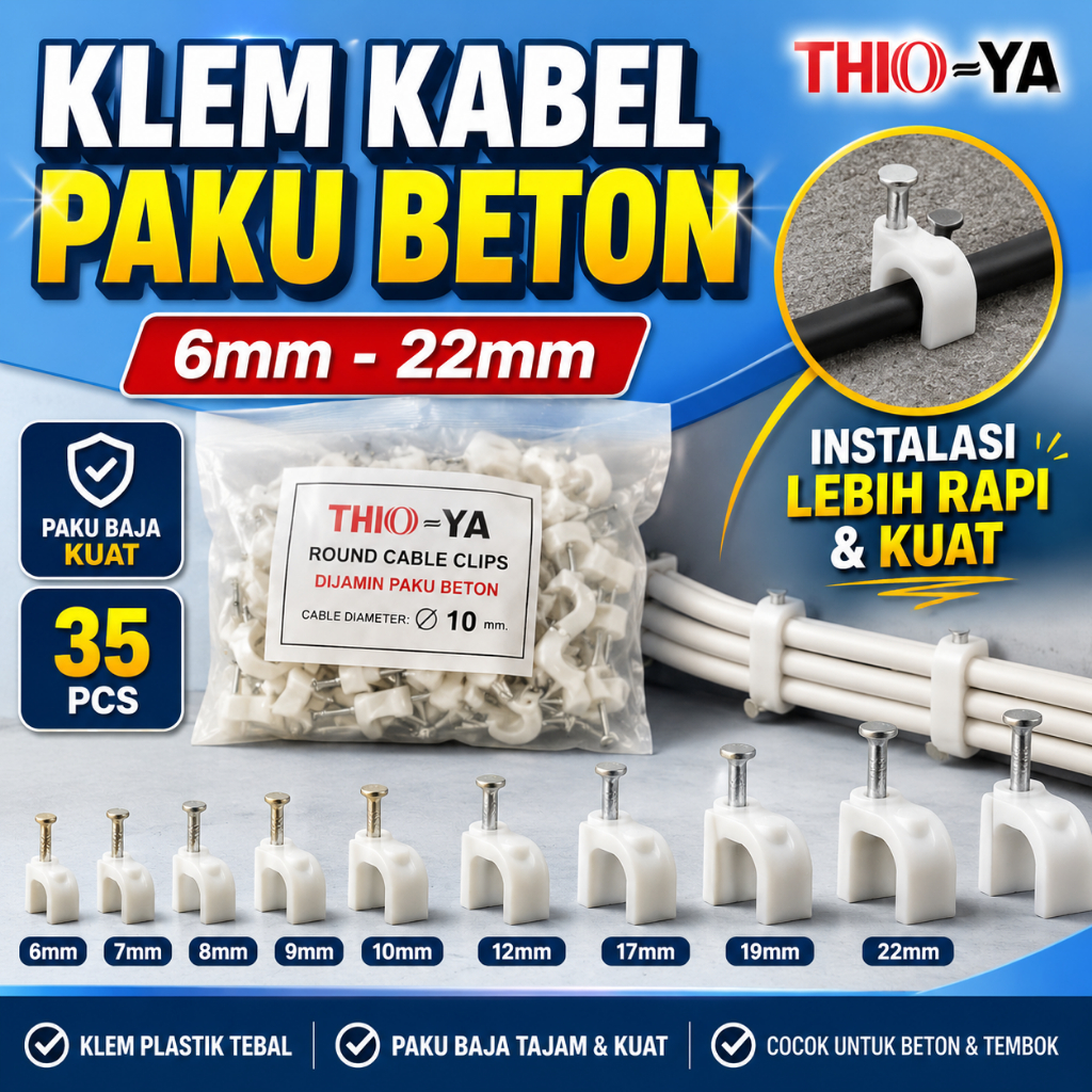 Klem Kabel Paku Beton Thoya 6mm 7mm 8mm 9mm 10mm 12mm 17mm 19mm 22mm | Paku Baja SS65| LED NEON FLEX