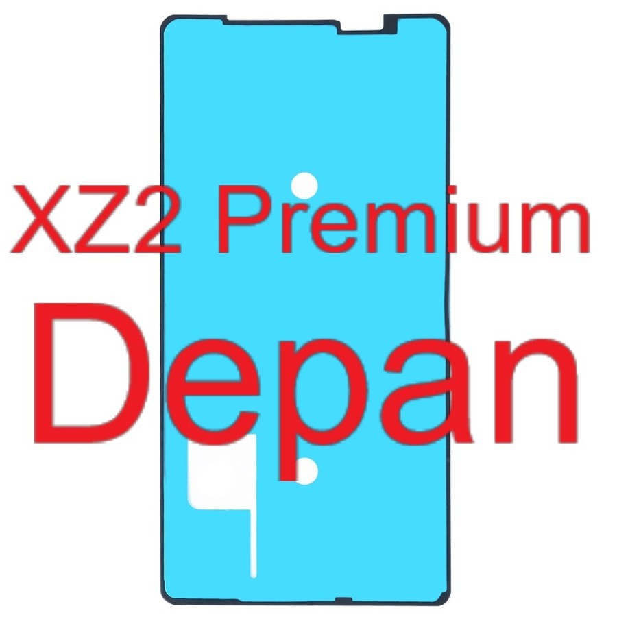 Adhesive LCD - Adhesive Depan - Lem Perekat - Sony Xperia XZ2 Premium / H8166 / H8116 / SOV38 / SO-0