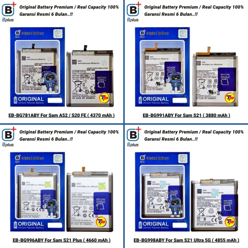 Baterai BPLUS Samsung A52 / S20 FE / S21 / S21 Plus / S21 Ultra 5G / EB-BG781ABY / EB-BG991ABY / EB-