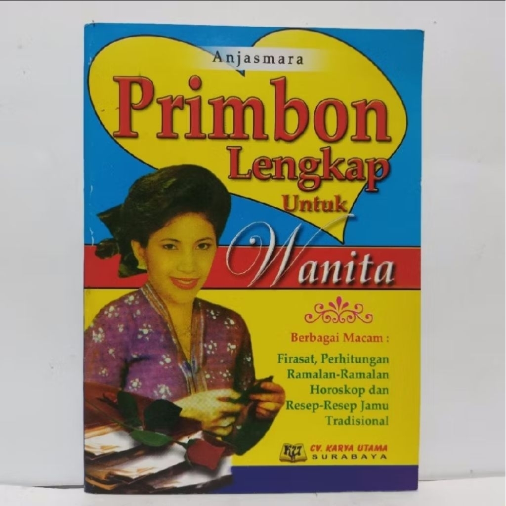Primbon Lengkap Untuk Wanita KU Berbagai Macam Firasat, Perhitungan, Ramalan, Horoskop dan Resep Jam