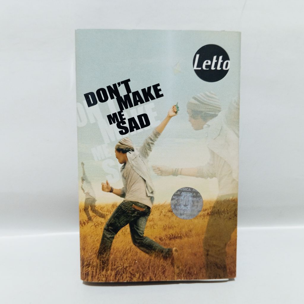 Kaset Letto - Don't Make Me Sad