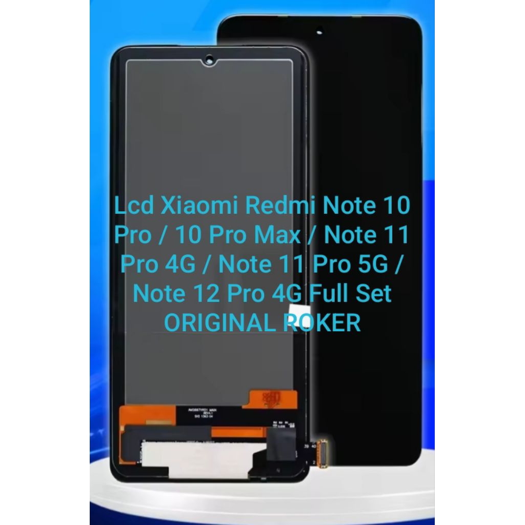 Lcd Xiaomi Redmi Not 10 Pro / 10 Pro Max / Not 11 Pro 4G / Not 11 Pro 5G / Not 12 Pro 4G Full Set