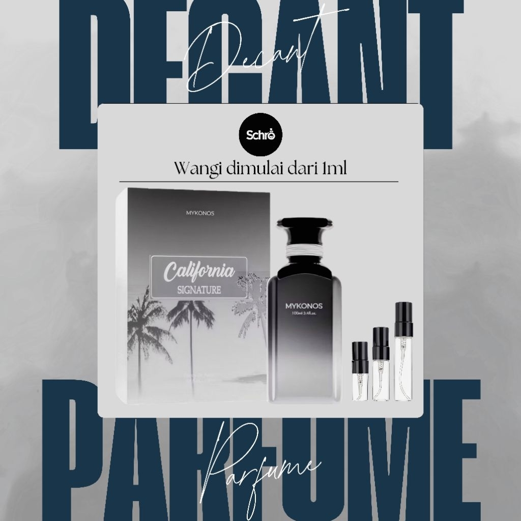 Decant Parfume Mykonos California Signature California OG Original 100%