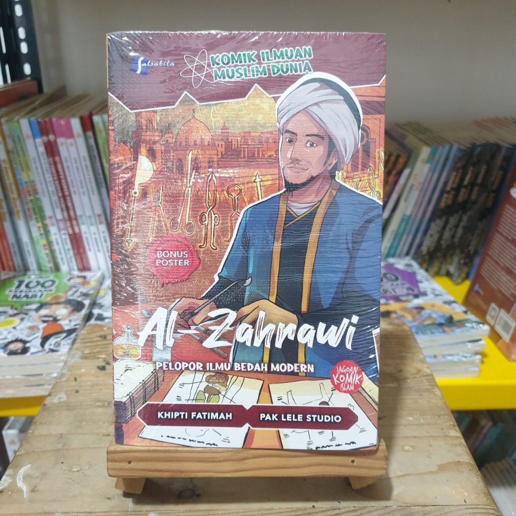 Komik Al-Zahrawi : Pelopor Ilmu Bedah Modern | Karya : Khipti Fatimah & Pak Lele Studio | Soft Cover