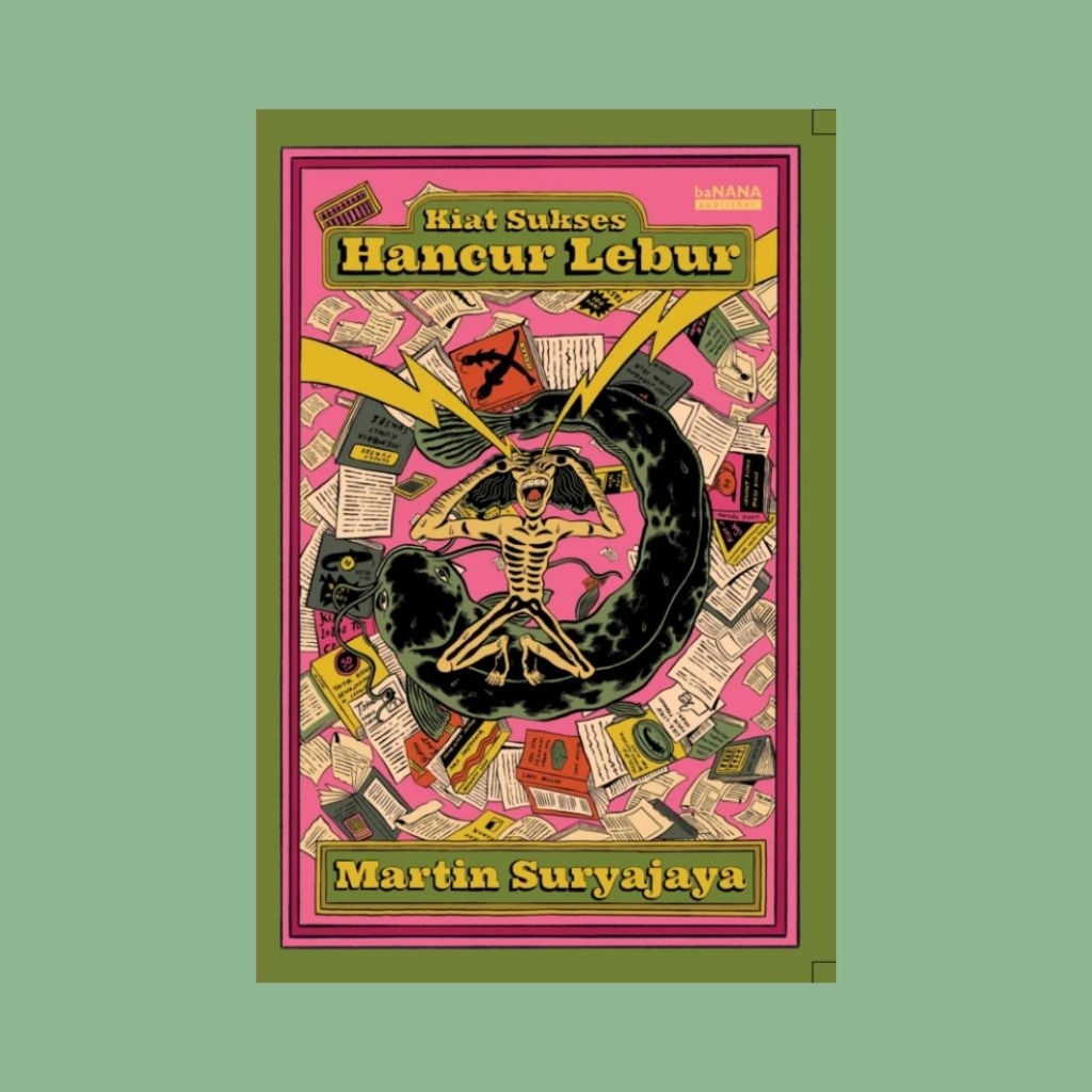 Sebelum Hancur Lebur - Martin Suryajaya