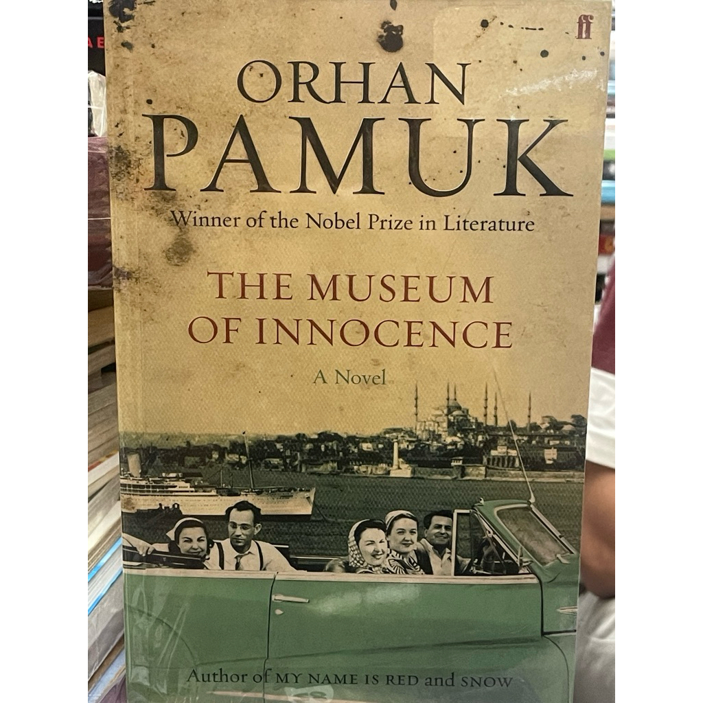 The Museum of Innocence by Orhan Pamuk