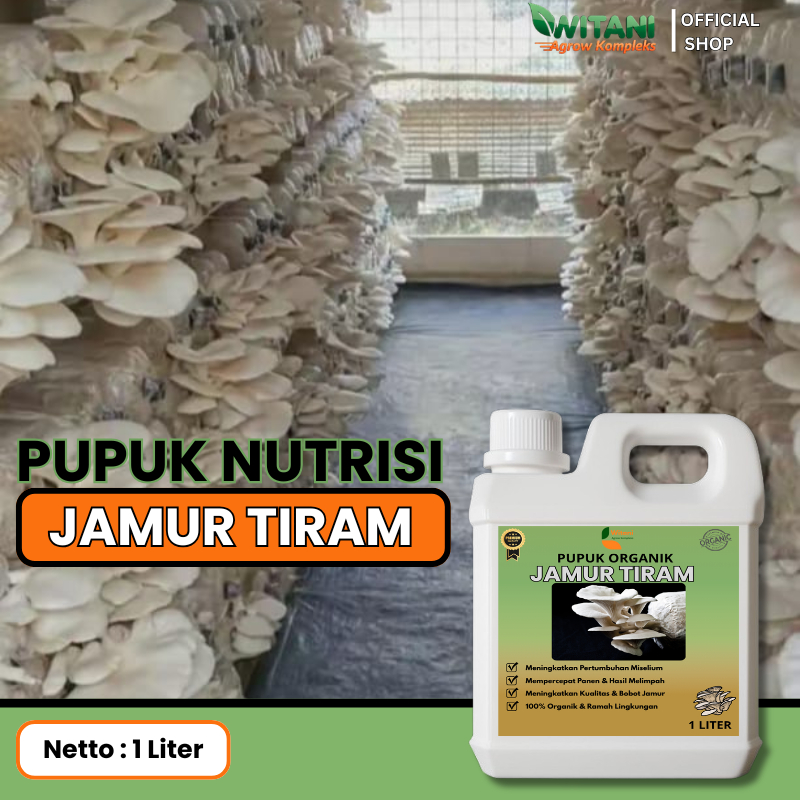 Pupuk Nutrisi Jamur Tiram Kemasan 1 Liter,Pupuk Pelebat Jamur Tiram,Praktis dan higenis,melebatkan j