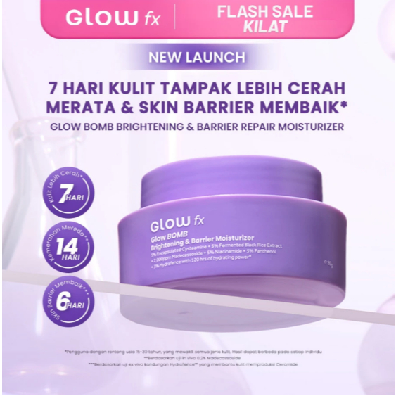 ORI (ED:09APR2028) GLOW FX Brightening dan Barrier Repair Moisturizer Gel Cream 30g Untuk Kulit Kusa
