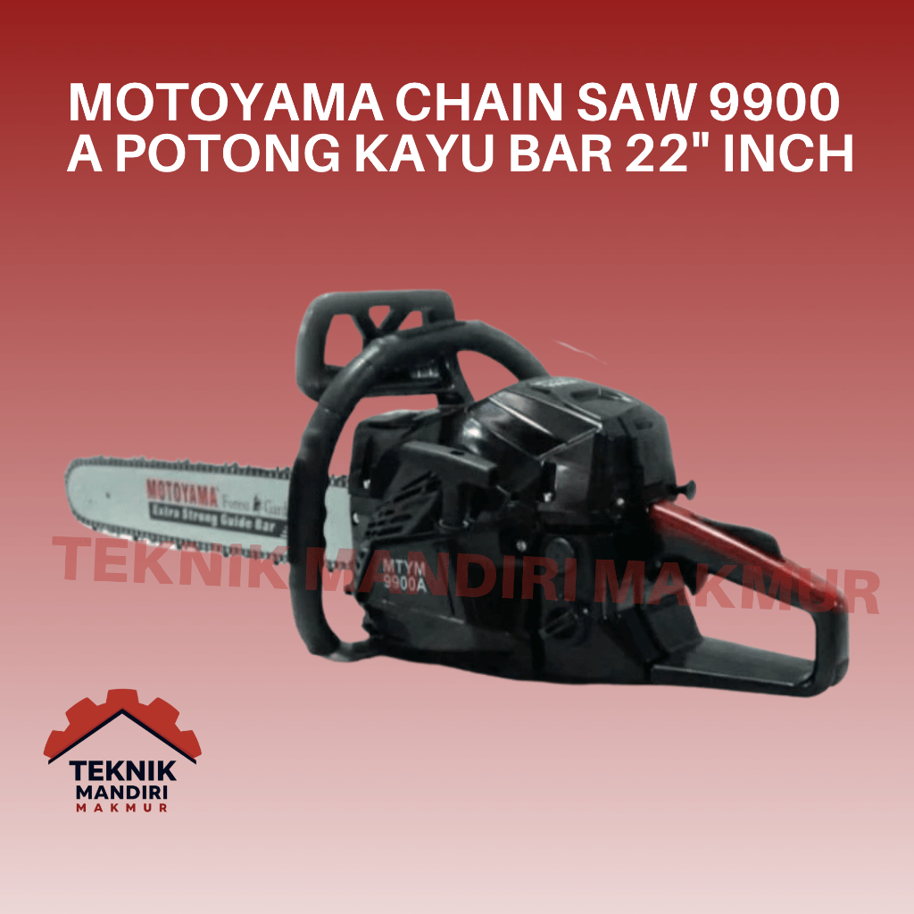 MOTOYAMA 9900A BLACK SENSO SINSO CHAINSAW CHAIN SAW POTONG KAYU BAR 22" INCH MOTOYAMA