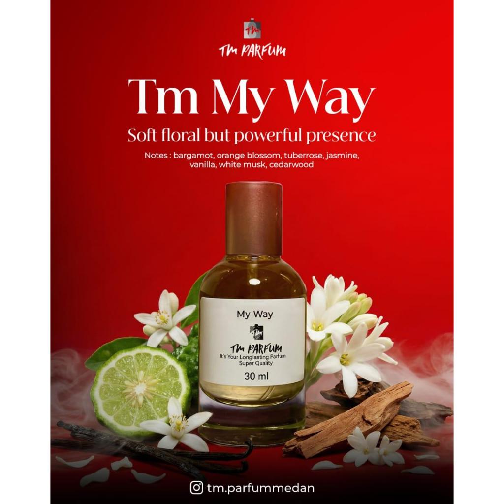 TM Parfum Medan - My Way - Parfum Wanita Soft Floral But Powerful Presence