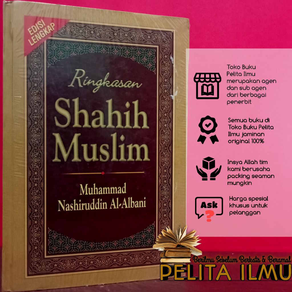 Buku Ringkasan Shahih Muslim - Mukhtashar Shahih Al-Imam Muslim