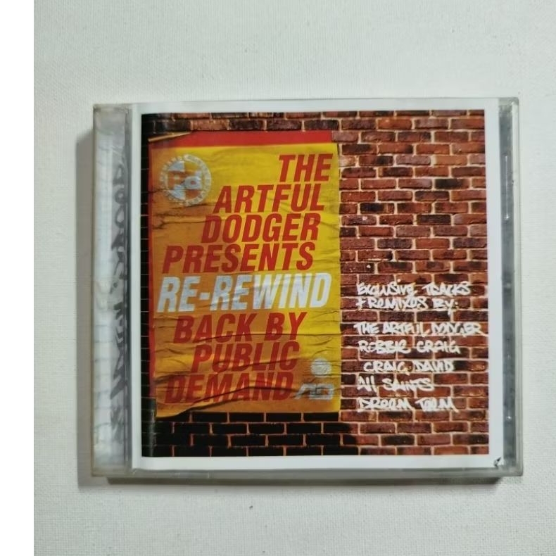 CD THE ARTFUL DODGER PRESENT REWIND BACK BY PUBLIC DEMAND