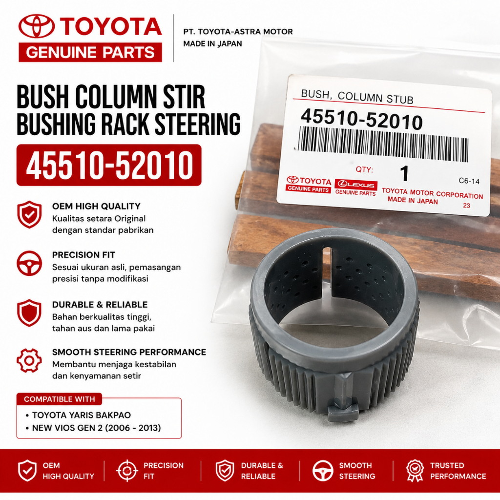 Bushing Rack Stir Steering Toyota Yaris Bakpao New Vios Gen 2 2006 - 2013 45510-52010 Bosh Colum Sti