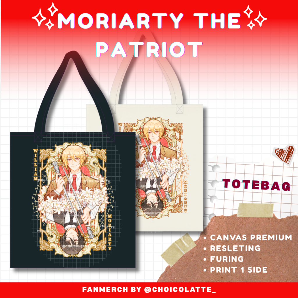 MORIARTY THE PATRIOT | MTP Fanmerch Totebag & Artprint | William J. Moriarty | choicolatte