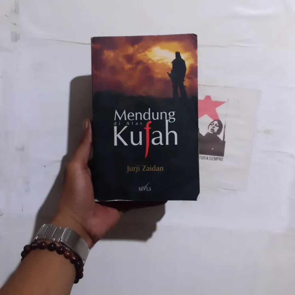 Novel Arab Mendung di Atas Kufah | Jurji Zaidan | Rufaidah  | Ahmad Syauqi al-Fanjari | Dua Perempua