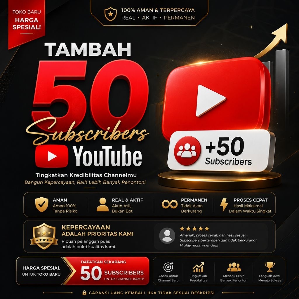 Tambah 50 Subscribers YouTube — Boost Channel Baru Biar Makin Dipercaya
