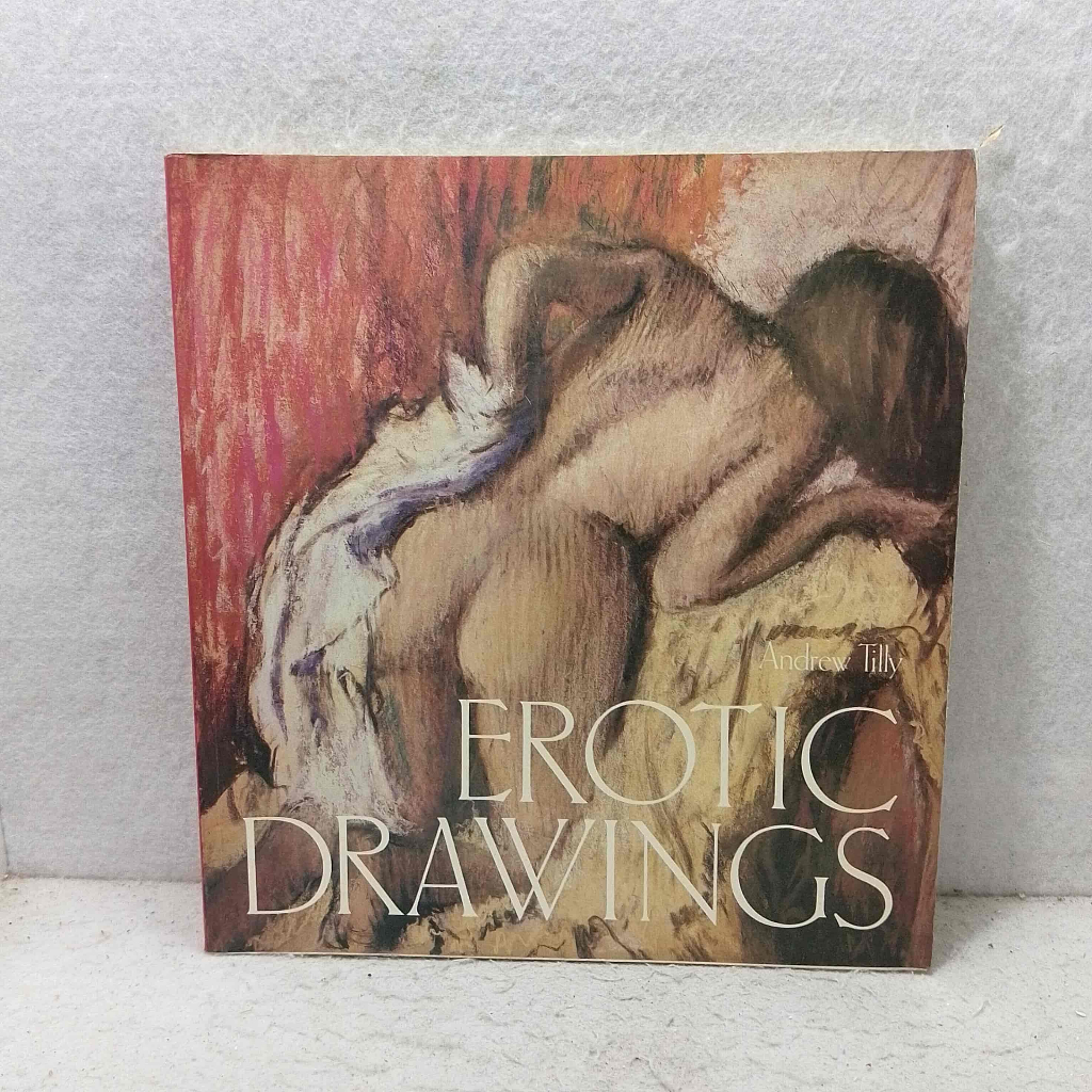 Book Art Import Erotic Drawings - Andrew Tilly - Phaidon Oxford - Buku Seni Bahasa Inggris