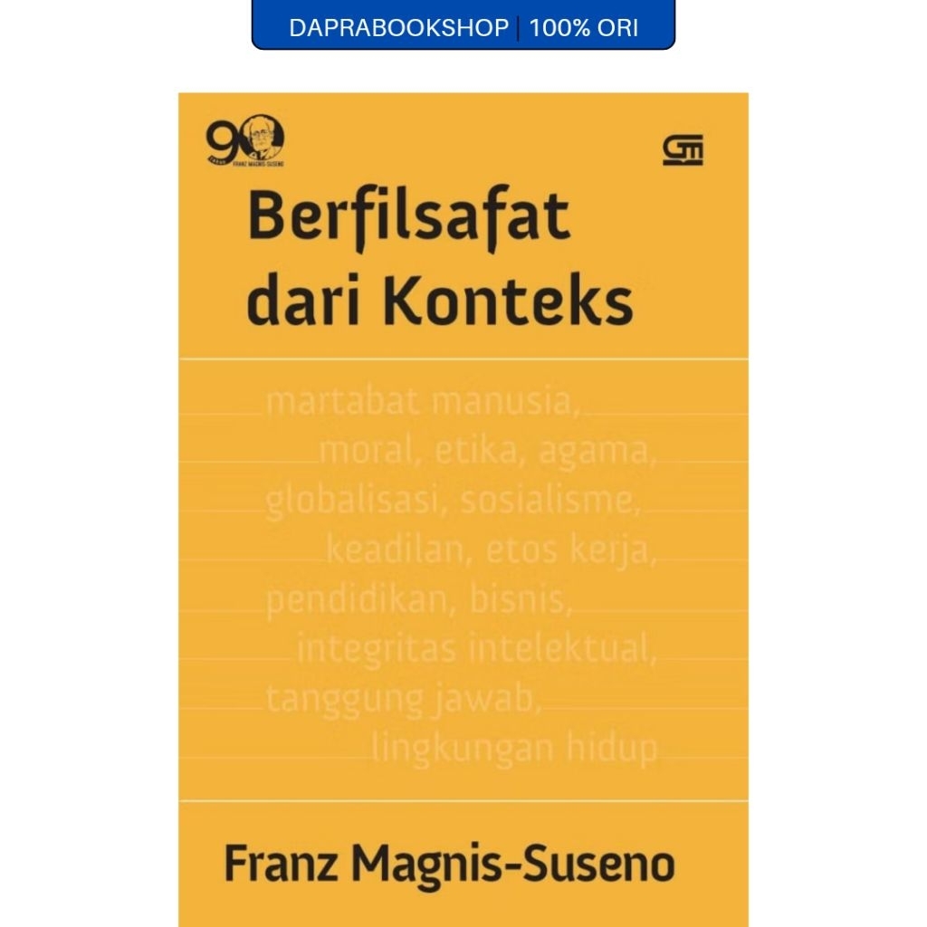 Berfilsafat dari Konteks - Franz Magnis-Suseno - Gramedia