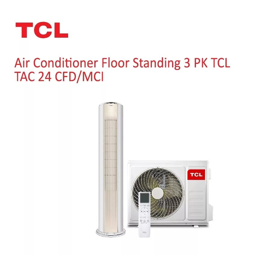 Ac Floor Standing 3 PK TCL  TAC-24CFD - Garansi Resmi