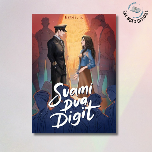 Novel Suami Dua Digit - Ester.K - Cloudbooks