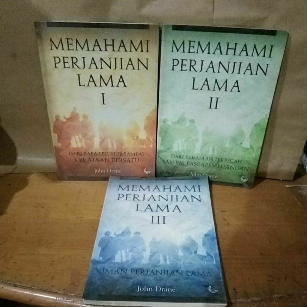 MEMAHAMI PERJANJIAN LAMA ( BUKU :1 , 2, 3. ) OLEH : JOHN DRANE