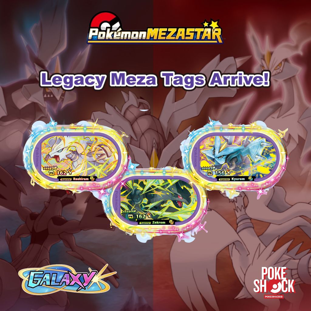 POKESHACK | Pokemon Mezastar Legacy Tag Kyurem Zekrom Reshiram