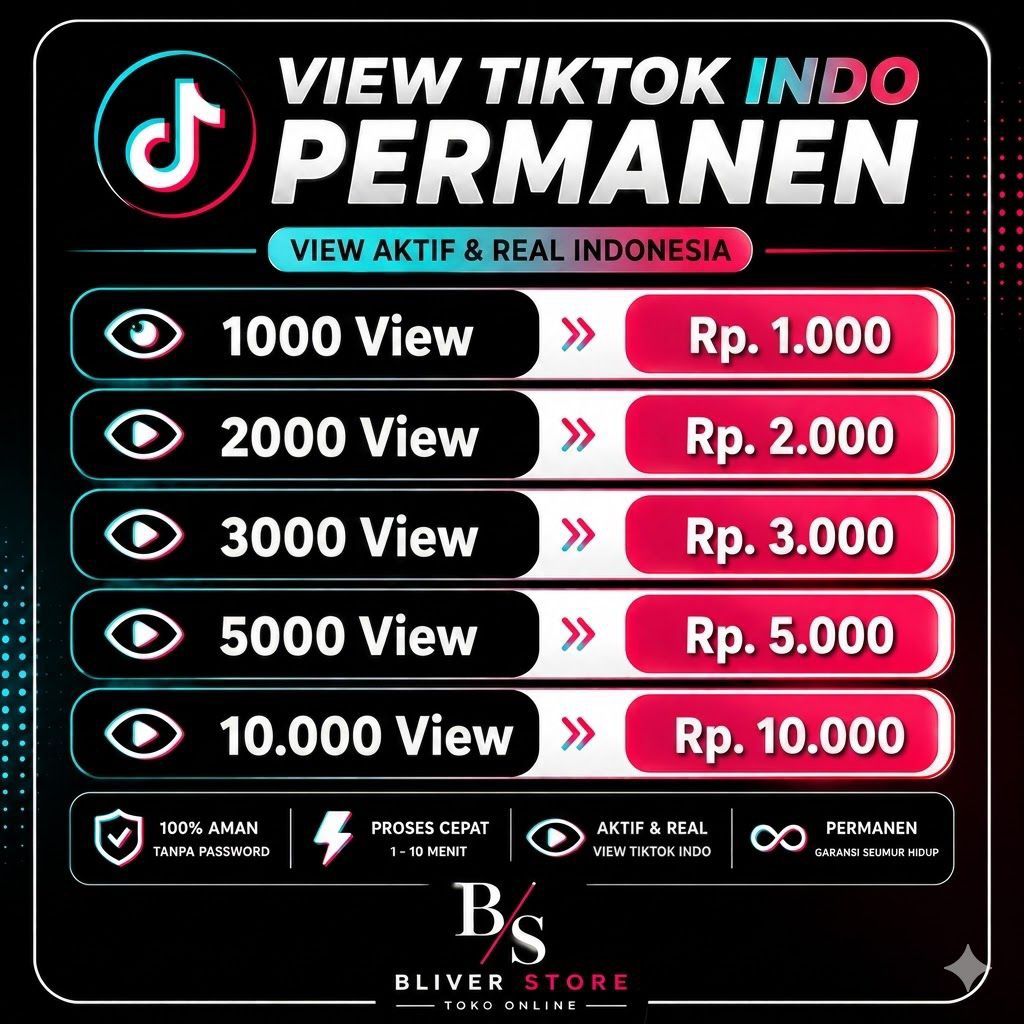View Tiktok Vidio Real Aktif Indonesia Permanent | Garansi Seumur Hidup