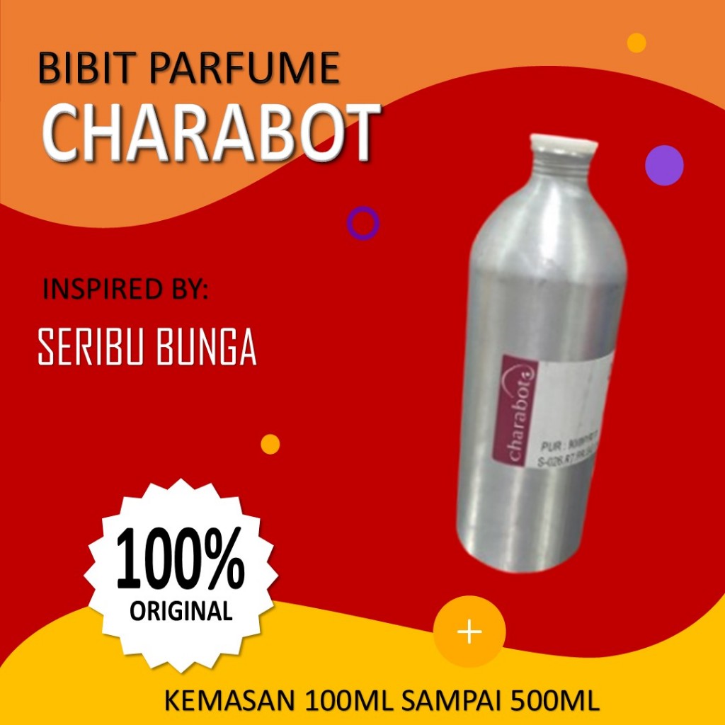 BIBIT PARFUME CHARABOT SERIBU BUNGA
