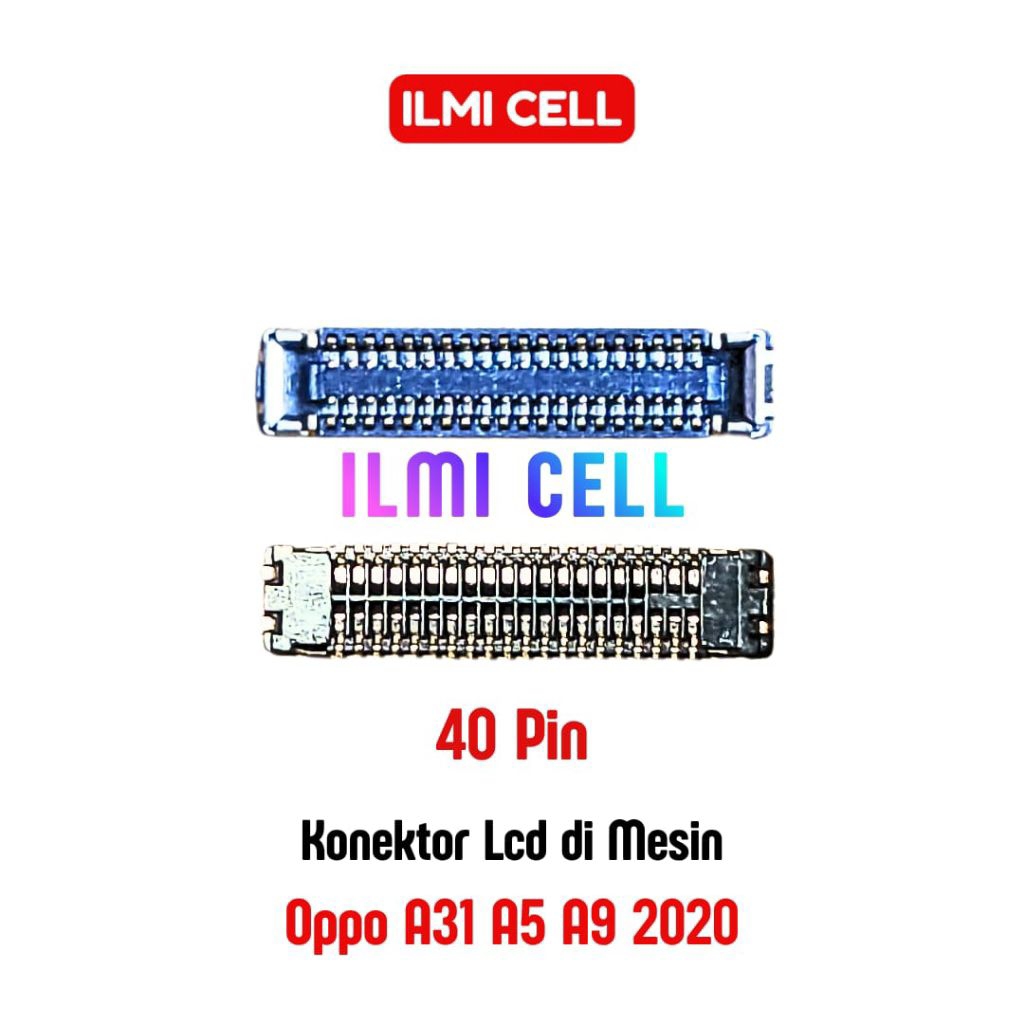 KONEKTOR LCD DI MESIN OPPO A31 2020/ A5 A9 2020