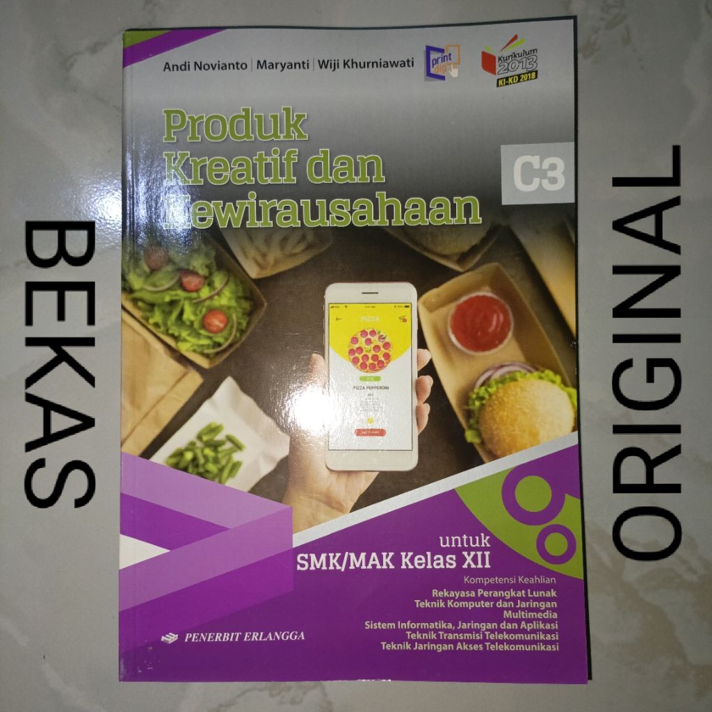 ( BUKU BEKAS ) ( ORIGINAL ) PKWU Produk Kreatif dan Kewirausahaan C3 Kelas 12 XII 3 III SMK MAK Pene