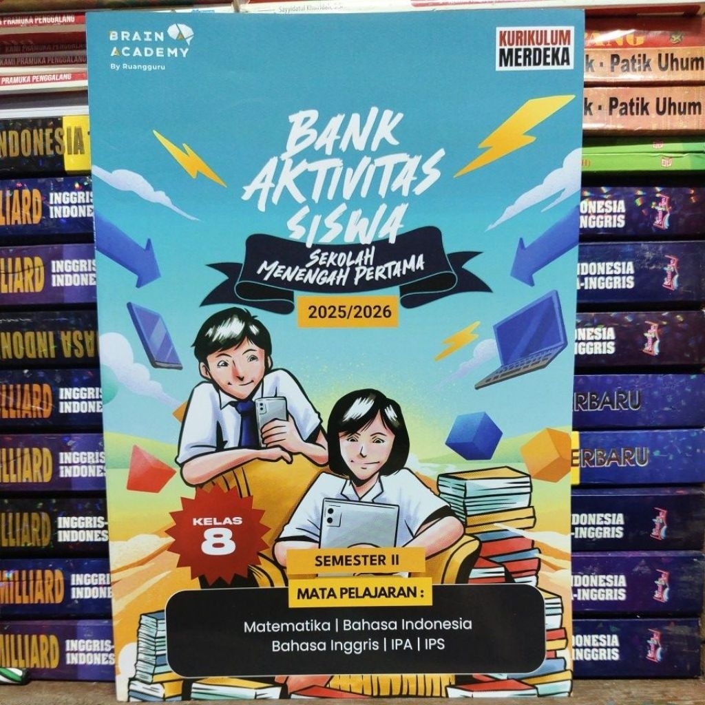Bank aktivitas siswa kelas 8 SMP semester 2 2025-2026 kurikulum merdeka