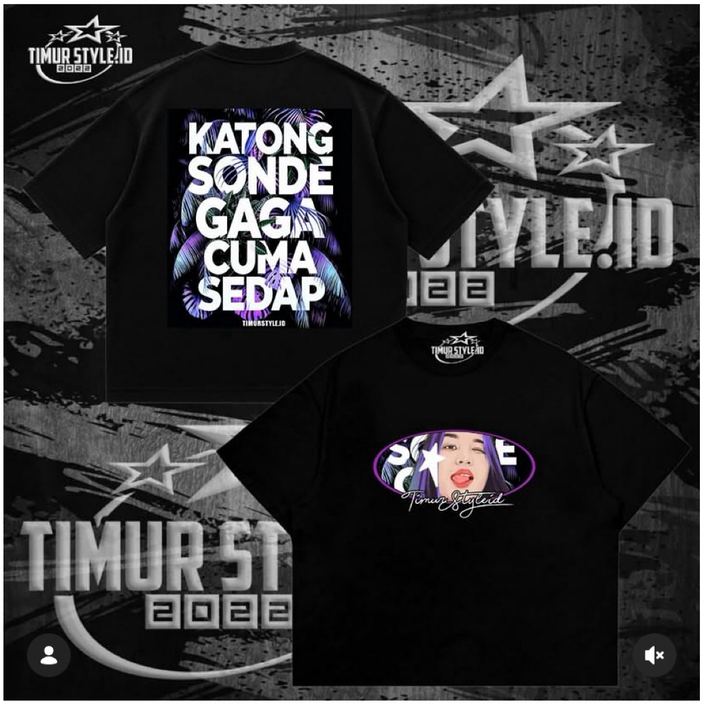 TSHIRT KAOS TIMUR KATONG SONDE GAGA CUMA SEDAP