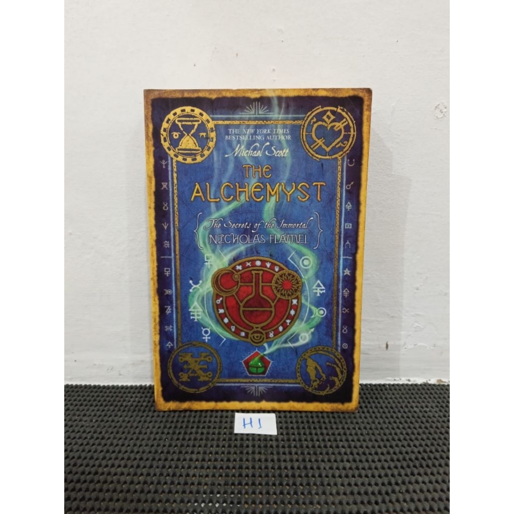 THE ALCEMYST THE SECRET OF THE IMORTAL • NICHOLAS FLAMEL
