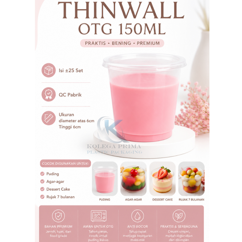 CUP PUDING 150ML/ THINWALL 150ML/ CUP RUJAK 7 BULANAN/ OTG 150/ GELAS PUDING MURAH ISI +/-25PCS